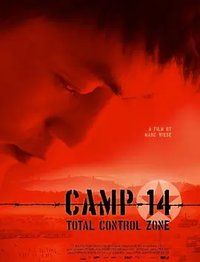 Camp 14: Total Control Zone